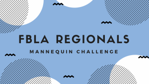 Video: FBLA Regionals Mannequin Challenge