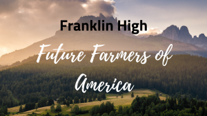 Franklin High FFA