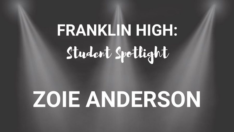 Student Spotlight: Zoie Anderson
