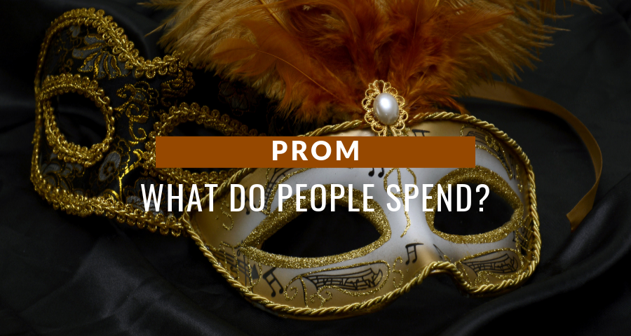 What Do People Spend on Prom?