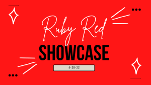 Ruby Red Showcase !!