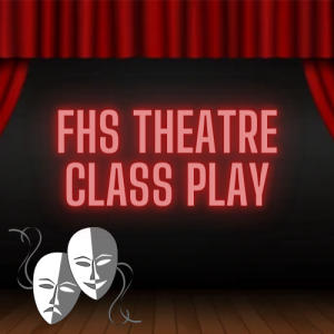 Theatre Class Play!